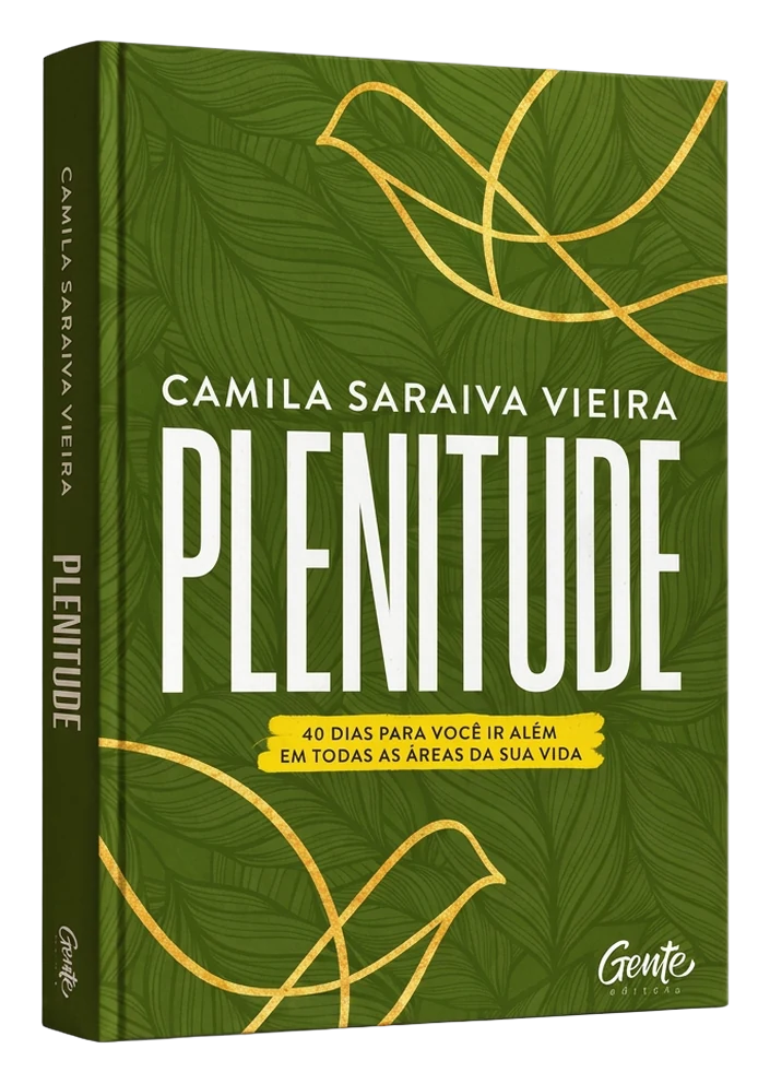 Plenitude — 40 dias para você ir além